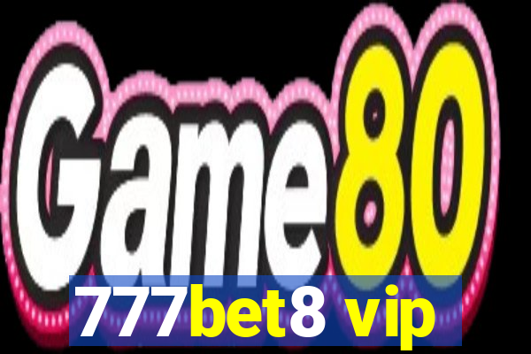 777bet8 vip